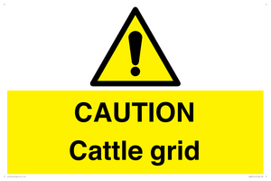 CAUTION Cattle grid